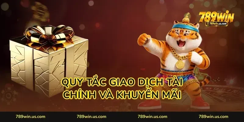 Quy tắc giao dịch tài chính và khuyến mãi