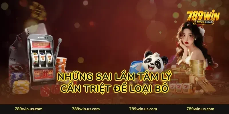 Những sai lầm tâm lý cần triệt để loại bỏ